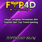 Ulasan Lengkap Permainan Slot Populer dari Top Trend Gaming