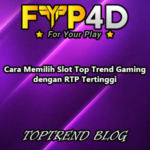 Cara Memilih Slot Top Trend Gaming dengan RTP Tertinggi