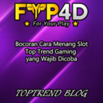 Bocoran Cara Menang Slot Top Trend Gaming yang Wajib Dicoba
